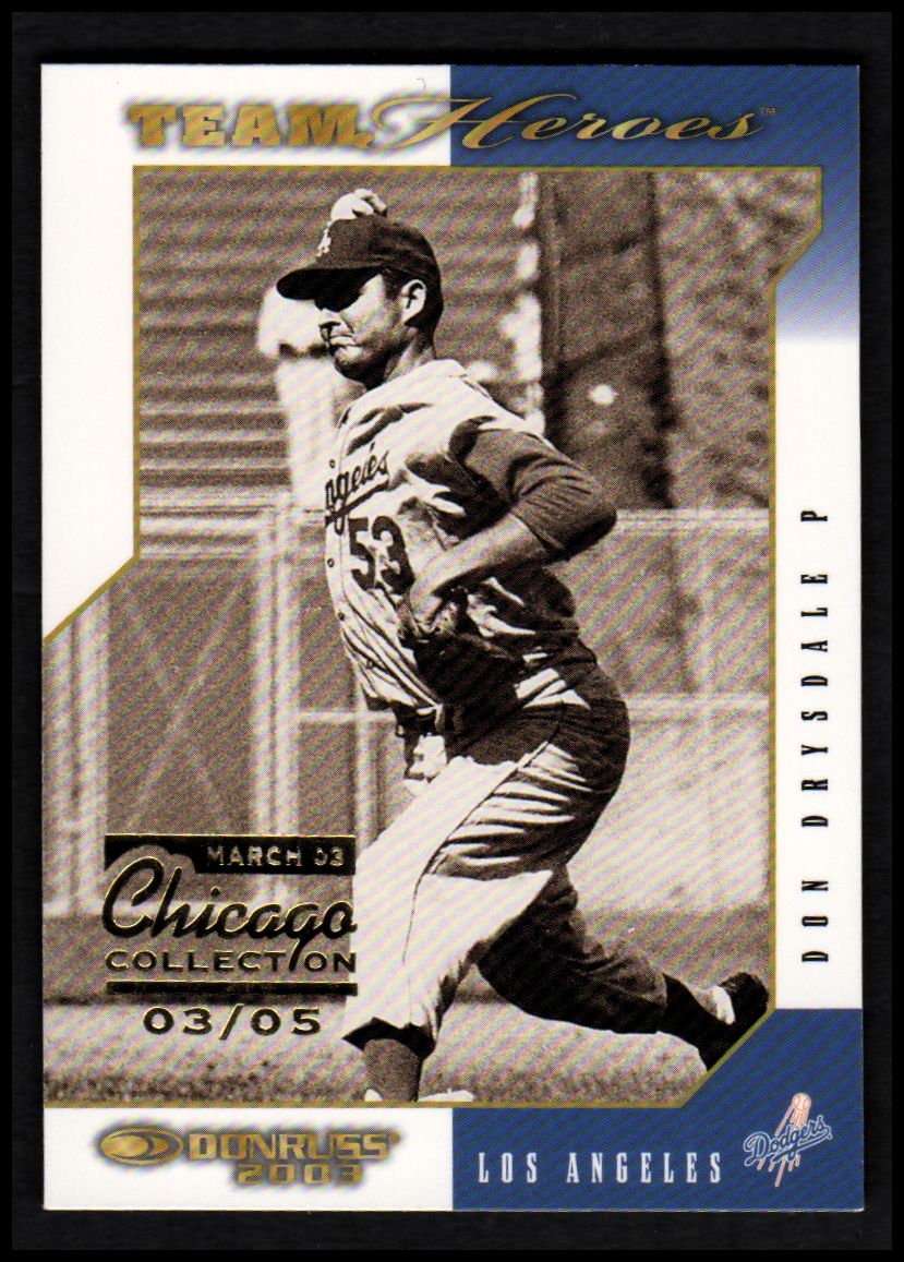 2003 Donruss Team Heroes Chicago Collection #269 Don Drysdale