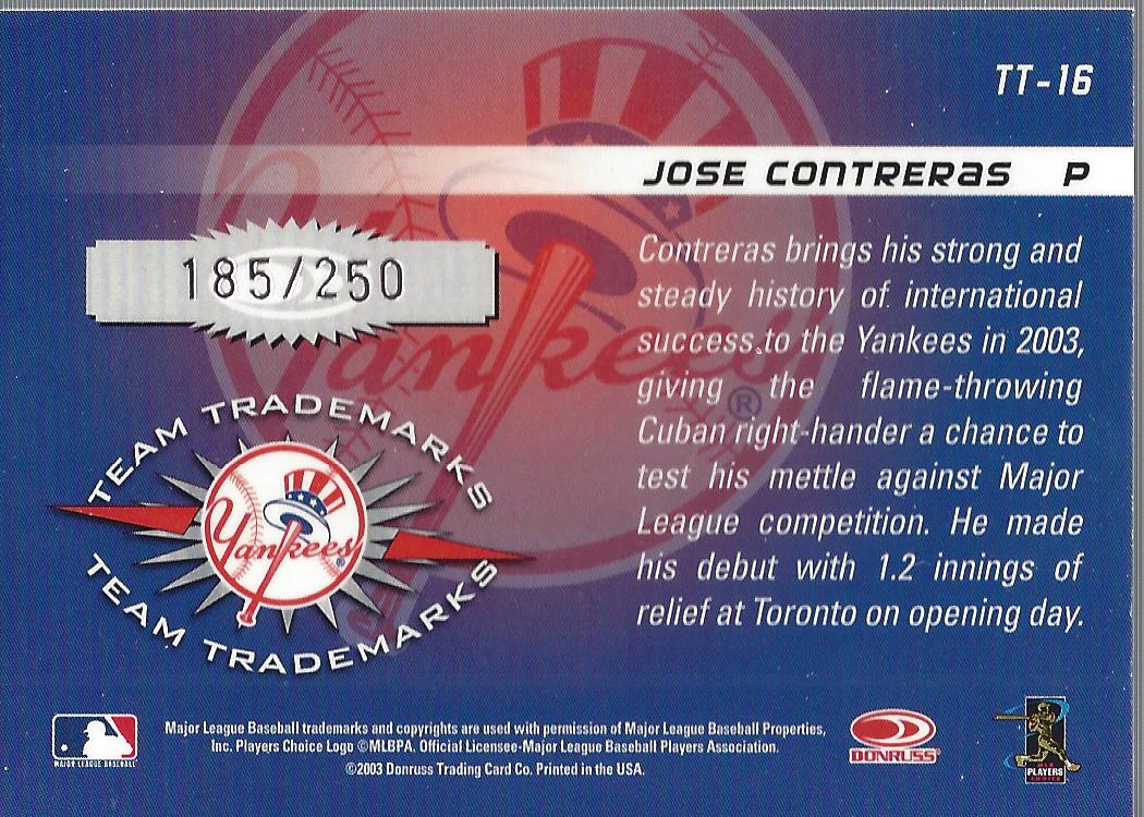2003 Donruss Signature Team Trademarks Autographs #16 Jose Contreras/250 back image