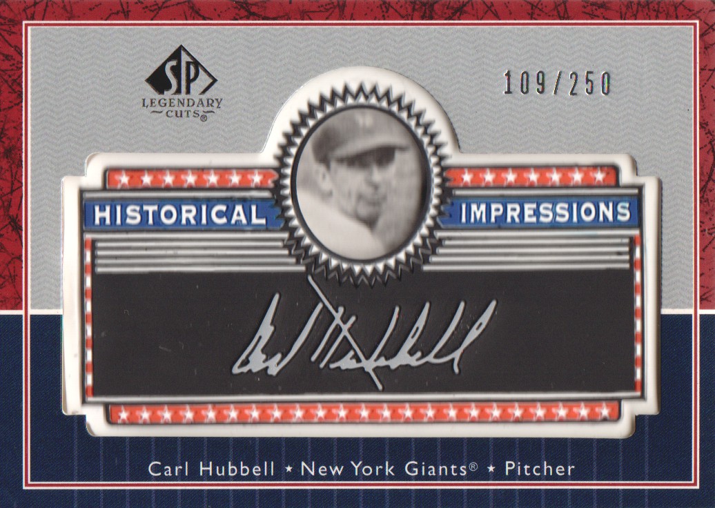 2003 SP Legendary Cuts Historical Impressions Silver #CH Carl Hubbell