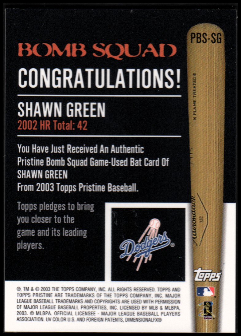 2003 Topps Pristine Bomb Squad Relics #SG Shawn Green Bat B back image