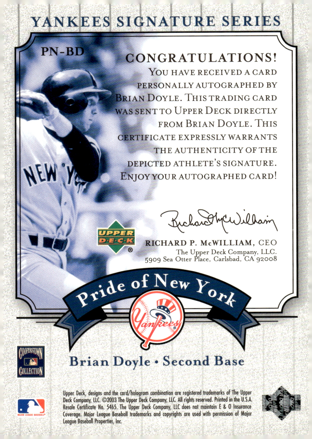 2003 UPPER DECK YANKEES SIGNATURE PRIDE OF NY AUTOGRAPHS ASSORTED SINGLES U-PICK - Picture 7 of 125