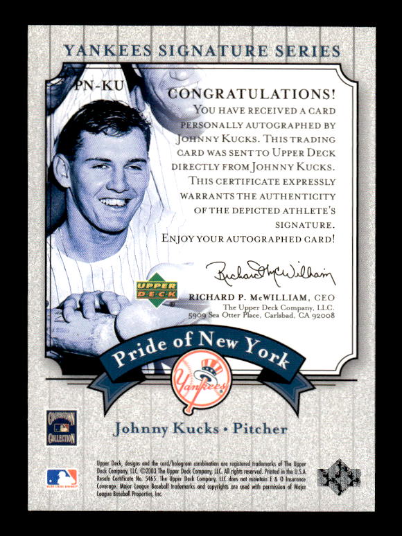 2003 Upper Deck Yankees Signature Pride of New York Autographs #KU Johnny Kucks back image