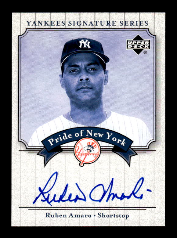 2003 Upper Deck Yankees Signature Pride of New York Autographs #RA Ruben Amaro
