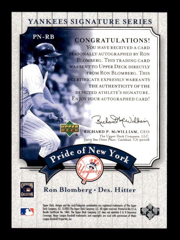 2003 Upper Deck Yankees Signature Pride of New York Autographs #RB1 Ron Blomberg back image