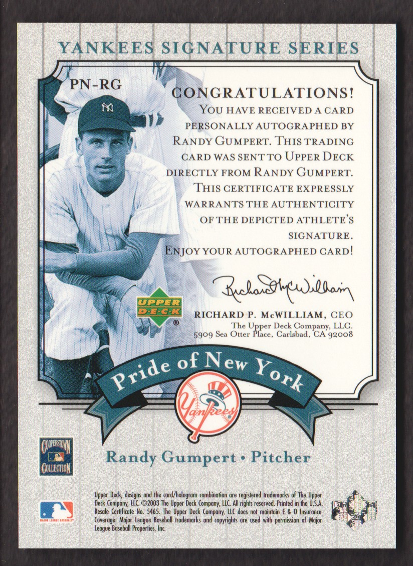 2003 Upper Deck Yankees Signature Pride of New York Autographs #RG2 Randy Gumpert back image