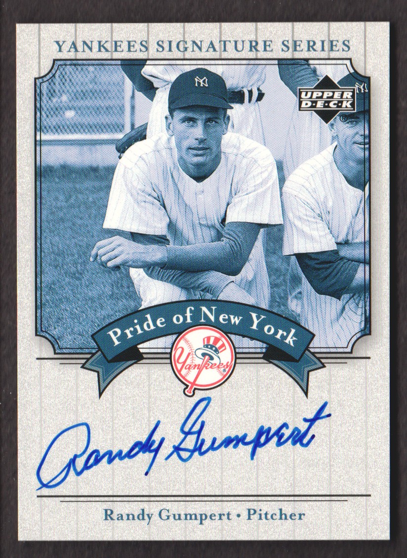 2003 Upper Deck Yankees Signature Pride of New York Autographs #RG2 Randy Gumpert