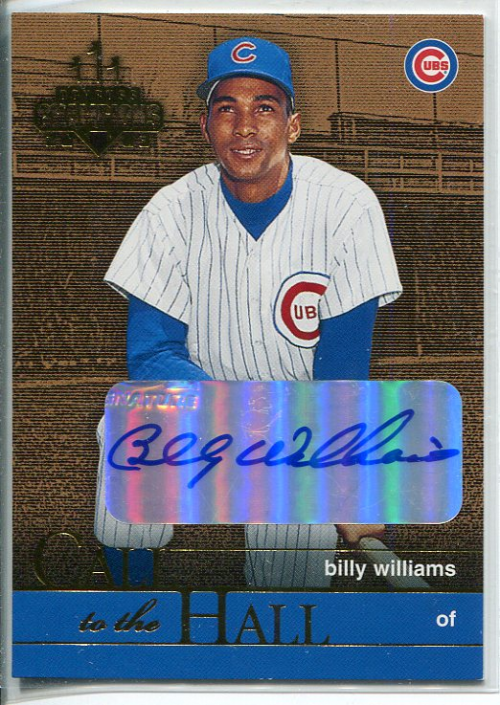 2003 Donruss Champions Call to the Hall Autographs #8 Billy Williams/25