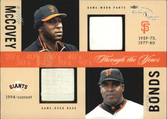 2003 Fleer Rookies and Greats Through the Years Game Used Dual #WMBB Willie McCovey Pants/Barry Bonds Base