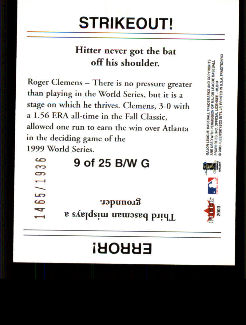 Tarjetas insertadas Fleer Tradition 2003 de béisbol "B and W Goudey/Stantouts" - Imagen 3 de 13