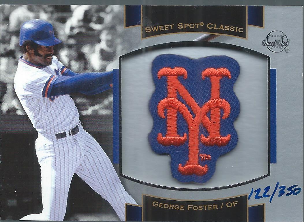 2003 Sweet Spot Classics Patch Cards #GF1 George Foster Mets/350