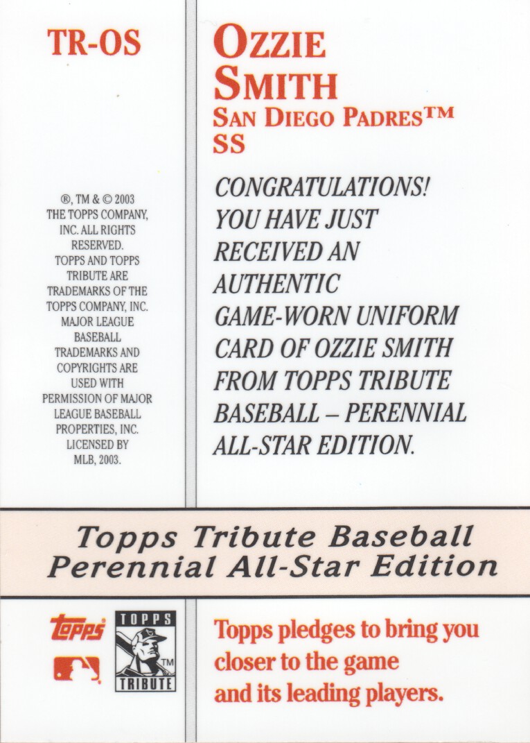 2003 Topps Tribute Perennial All-Star Relics #OS Ozzie Smith Uni J back image