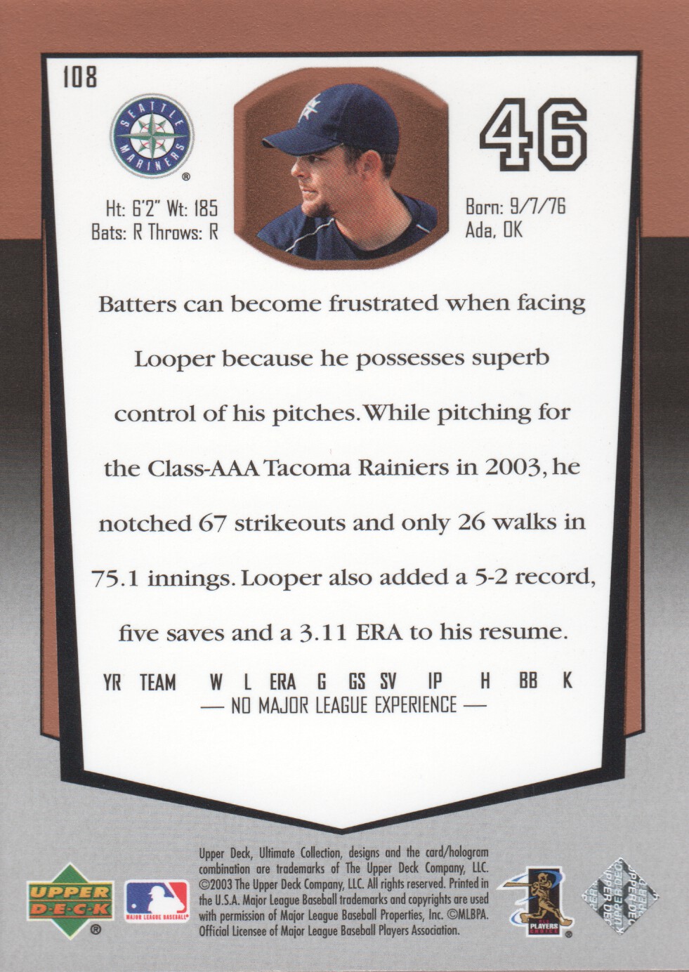 2003 Ultimate Collection #108 Aaron Looper UR T1 RC back image