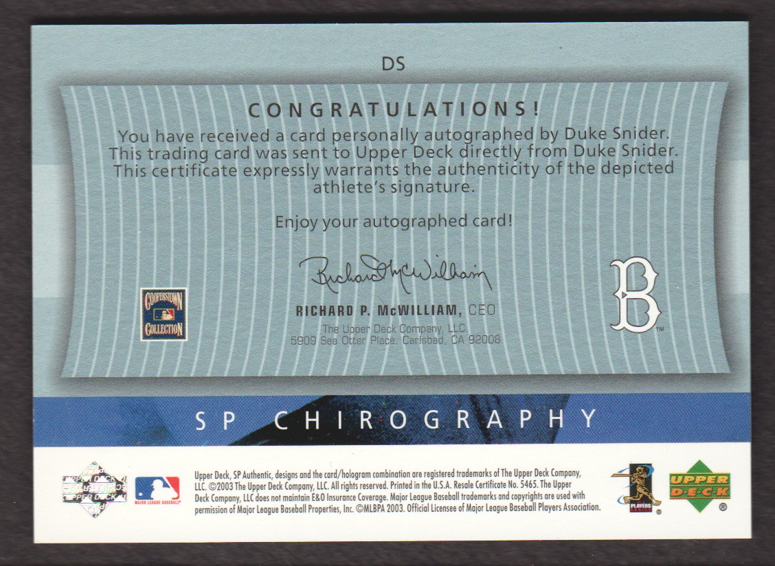 2003 SP Authentic Chirography Hall of Famers #DS Duke Snider/250 back image