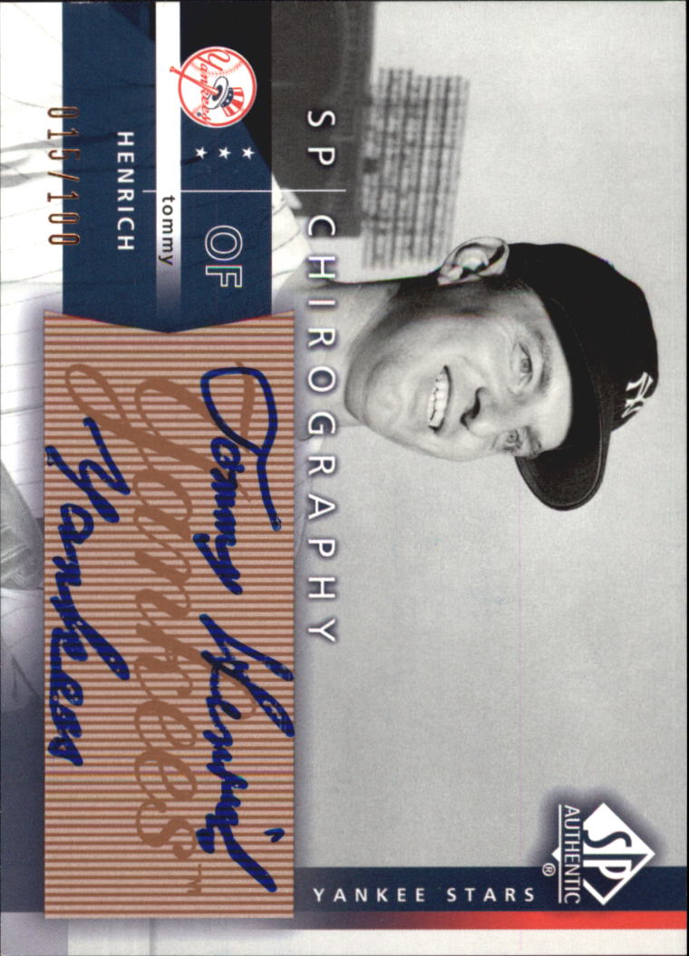 2003 SP Authentic Chirography Yankees Stars Bronze #TH Tommy Henrich/100