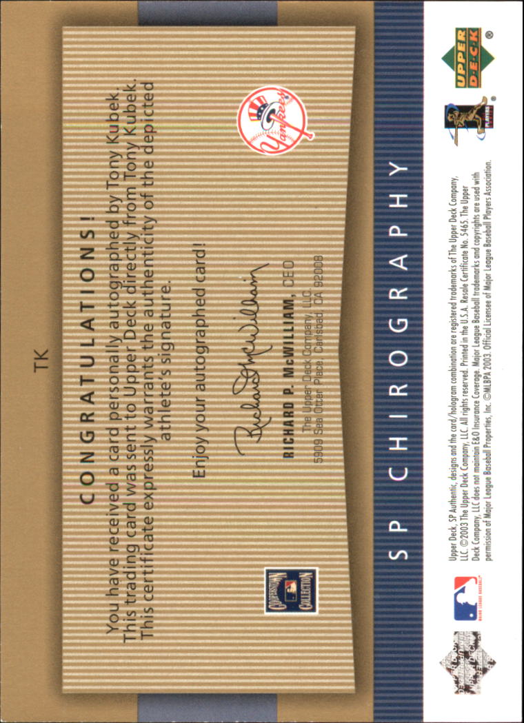 2003 SP Authentic Chirography Yankees Stars Gold #TK Tony Kubek back image