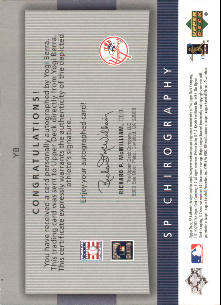 2003 SP Authentic Chirography Yankees Stars Silver #YB Yogi Berra/75 back image