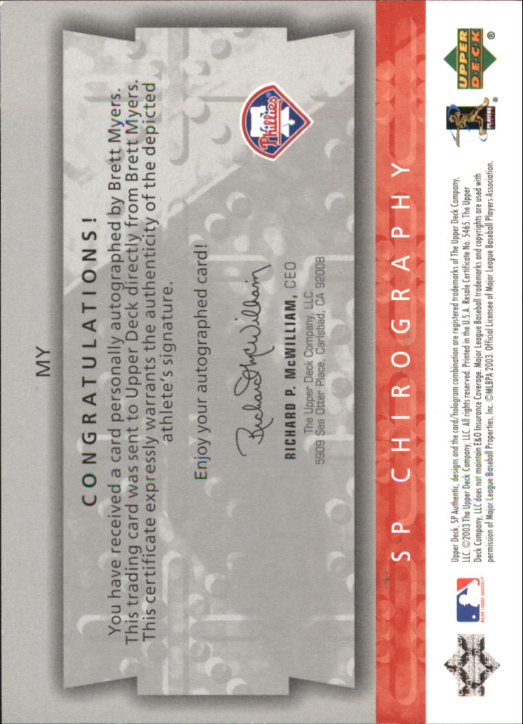 2003 SP Authentic Chirography Young Stars Silver #MY Brett Myers back image