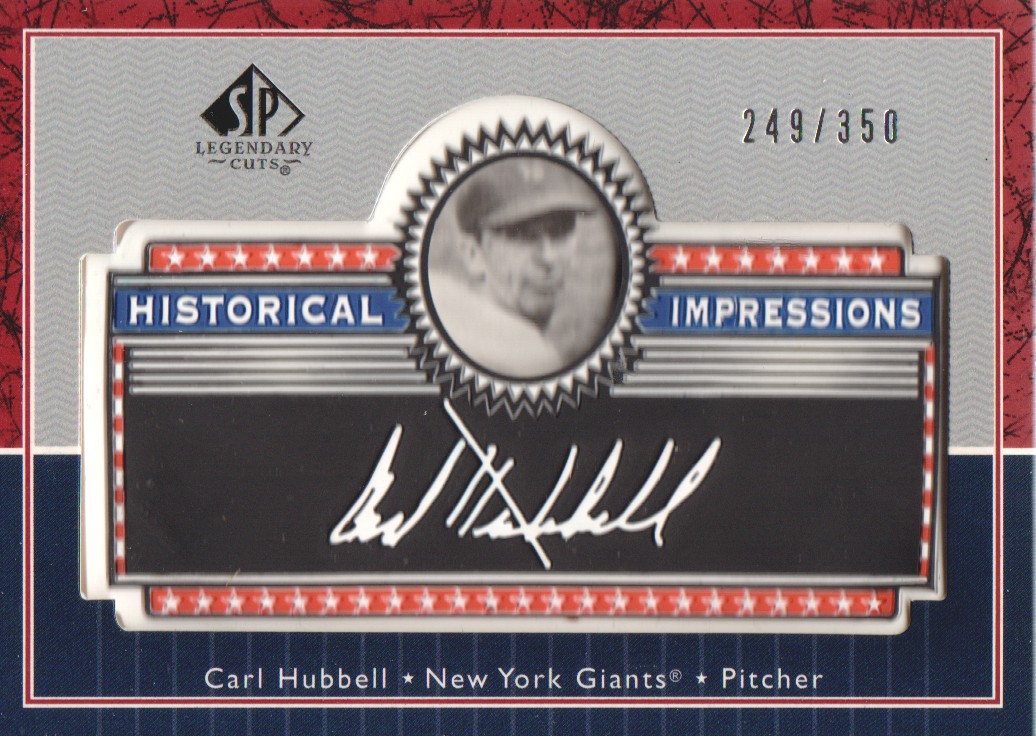 2003 SP Legendary Cuts Historical Impressions #CH Carl Hubbell