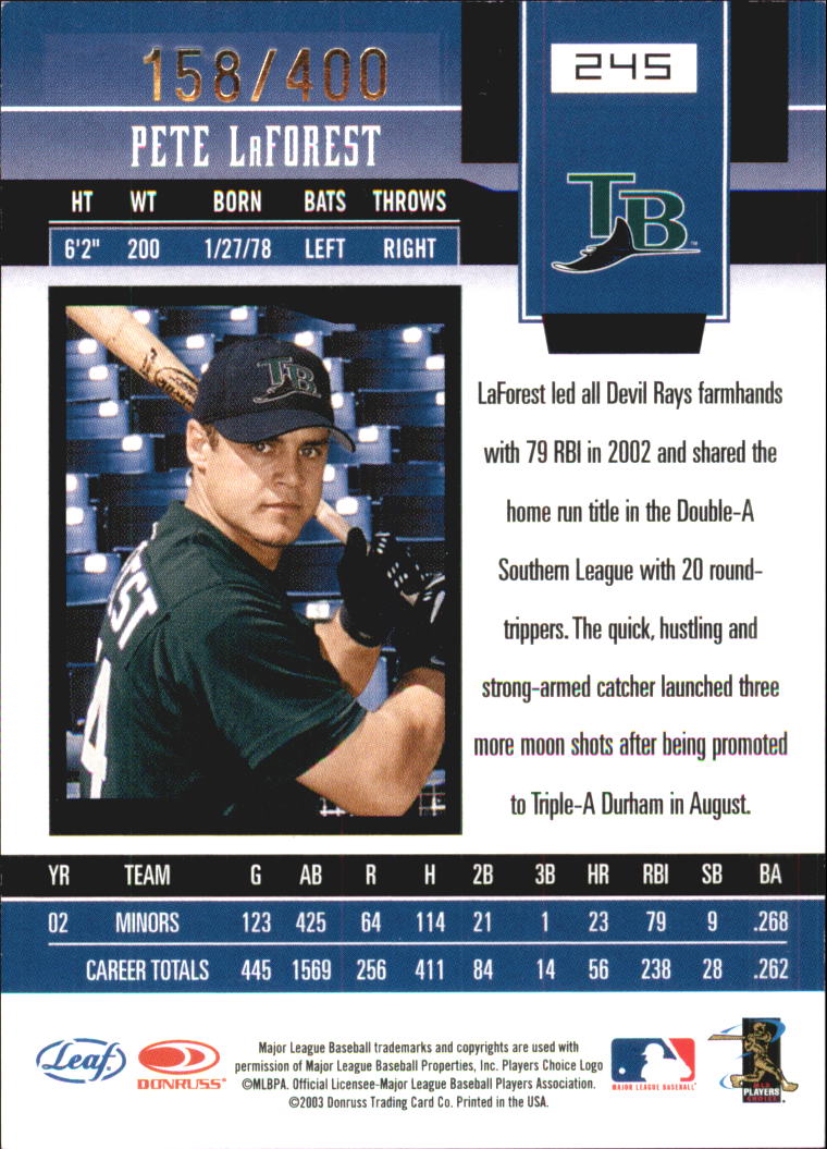 2003 Leaf Certified Materials #245 Pete LaForest NG AU RC back image