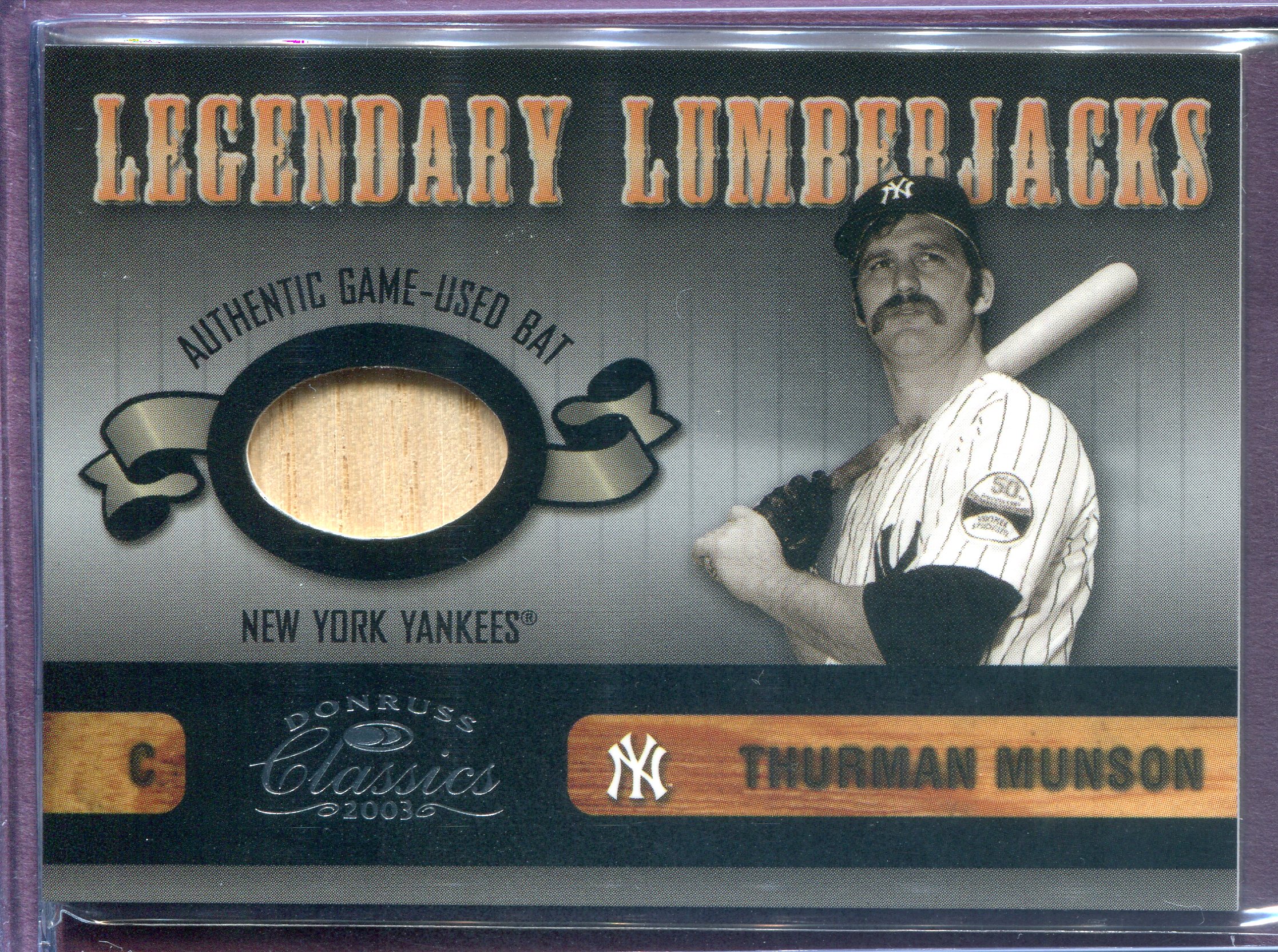2003 Donruss Classics Legendary Lumberjacks #22 Thurman Munson/400