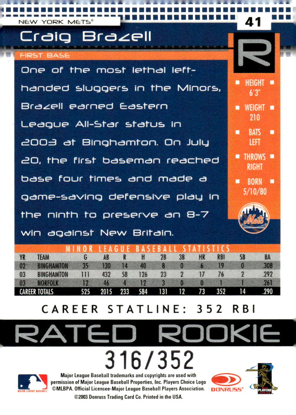 2004 Donruss Stat Line Career #41 Craig Brazell RR/352 back image