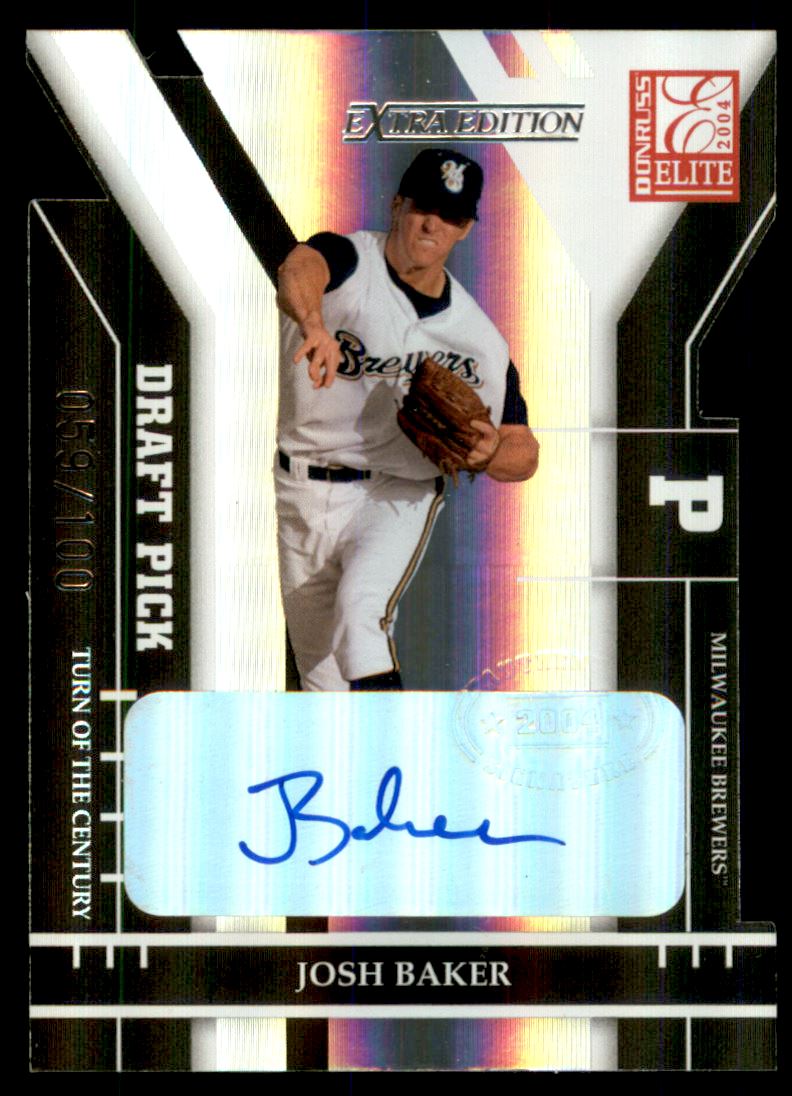 2004 Donruss Elite Extra Edition Signature Turn of the Century #302 Josh Baker DP/100