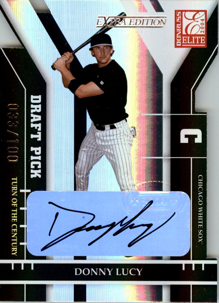 2004 Donruss Elite Extra Edition Signature Turn of the Century #330 Donny Lucy DP/100