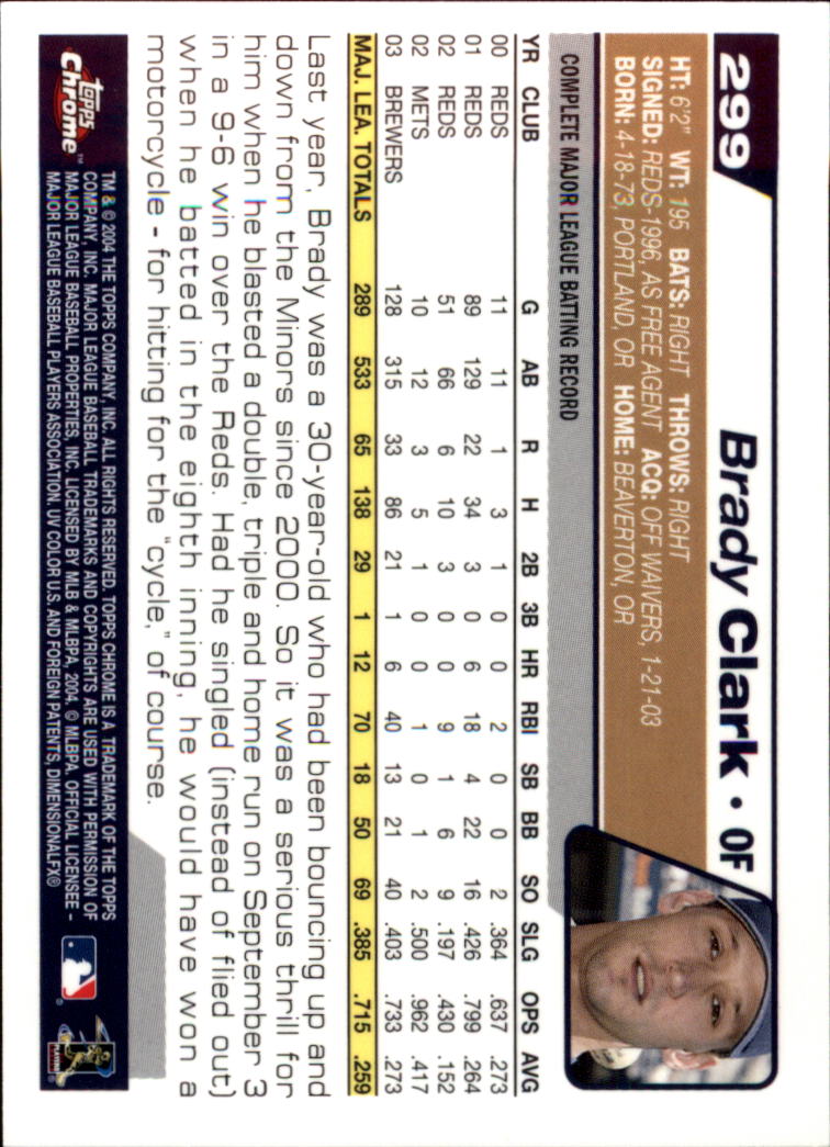 2004 Topps Chrome Black Refractors #299 Brady Clark back image