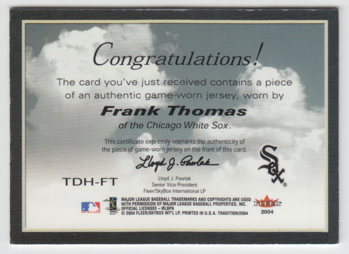 2004 Fleer Tradition This Day in History Game Used #FT Frank Thomas  Jsy back image