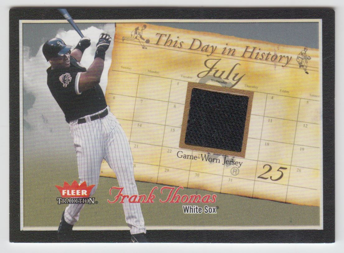 2004 Fleer Tradition This Day in History Game Used #FT Frank Thomas  Jsy