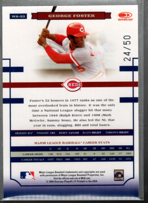 A4927- 2004 Donruss World Series HoloFoil 50 #53 George Foster /50