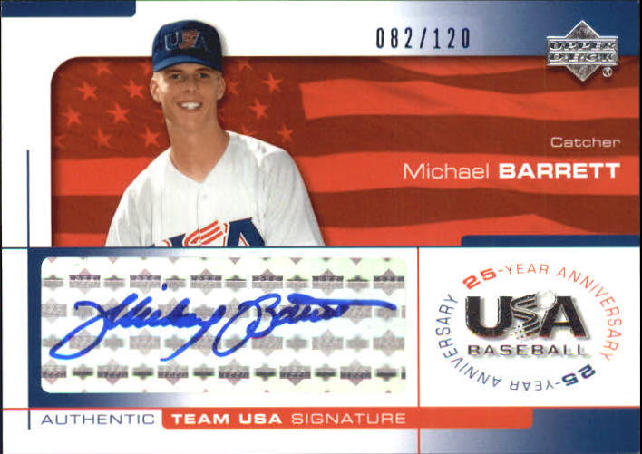 2004 USA Baseball 25th Anniversary Signatures Blue Ink #BARR Michael Barrett/120