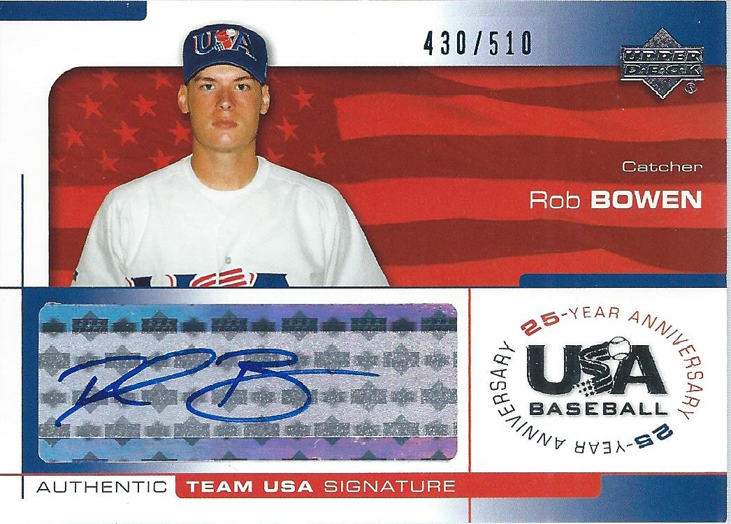 2004 USA Baseball 25th Anniversary Signatures Blue Ink #BOW Rob Bowen/510