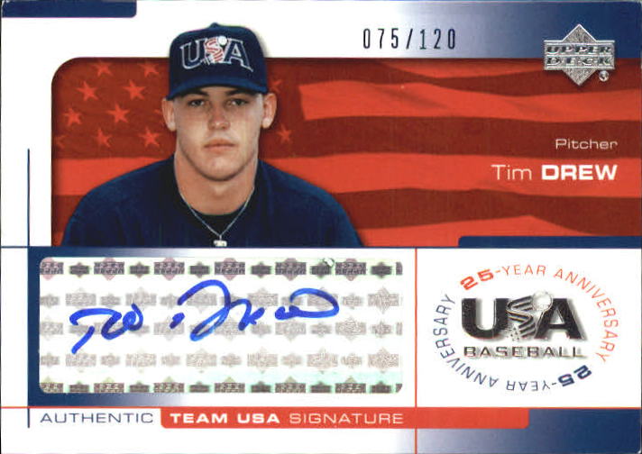 2004 USA Baseball 25th Anniversary Signatures Blue Ink #DREW Tim Drew/120