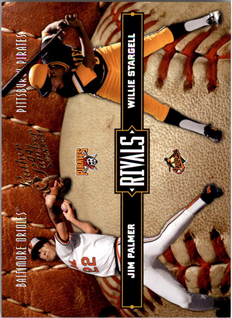 2004 Leather and Lumber Rivals #8 J.Palmer/W.Stargell