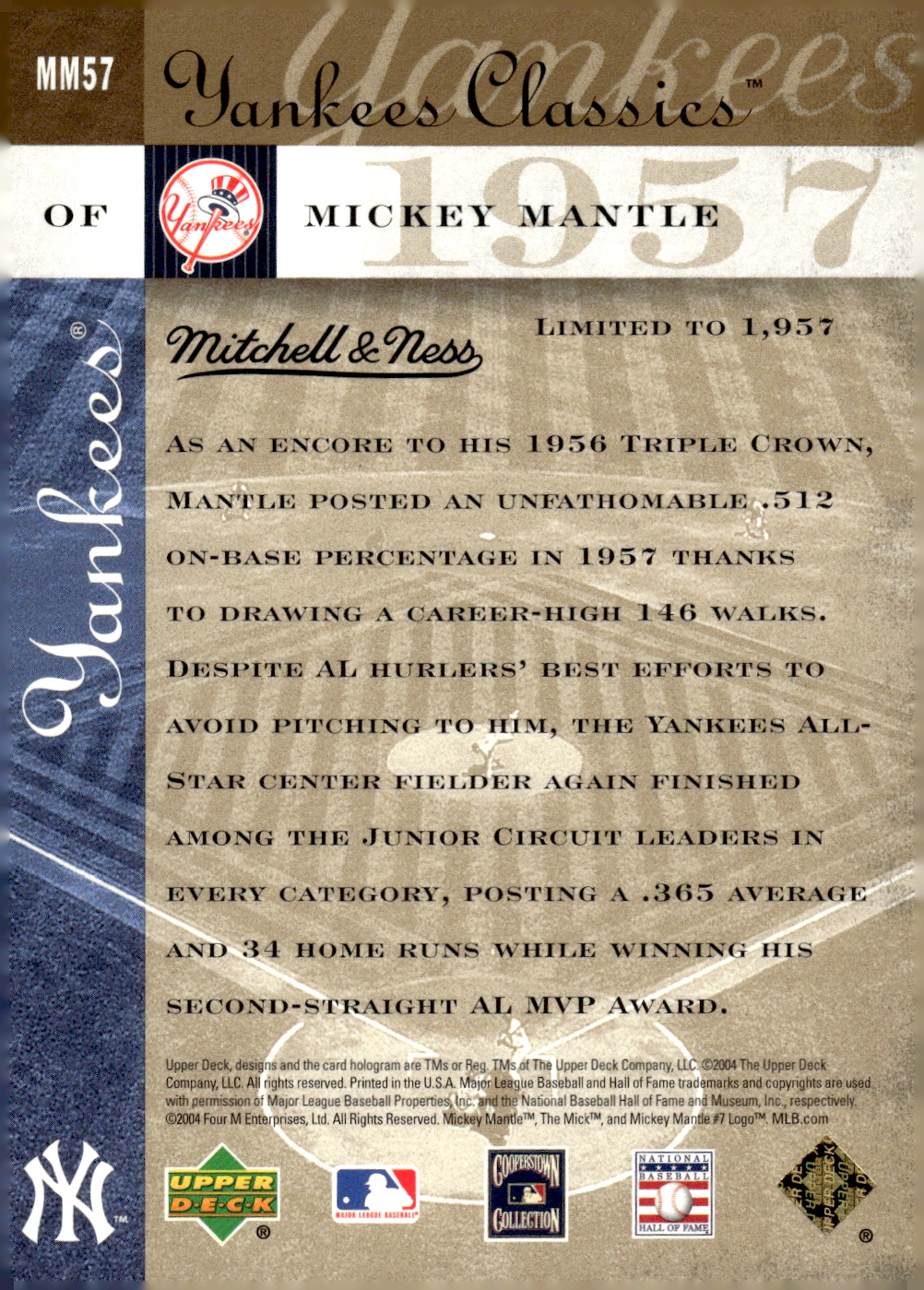 2004 UD Yankees Classics Mitchell and Ness Cards #MM57A Mickey Mantle 1957 MVP/1957 back image
