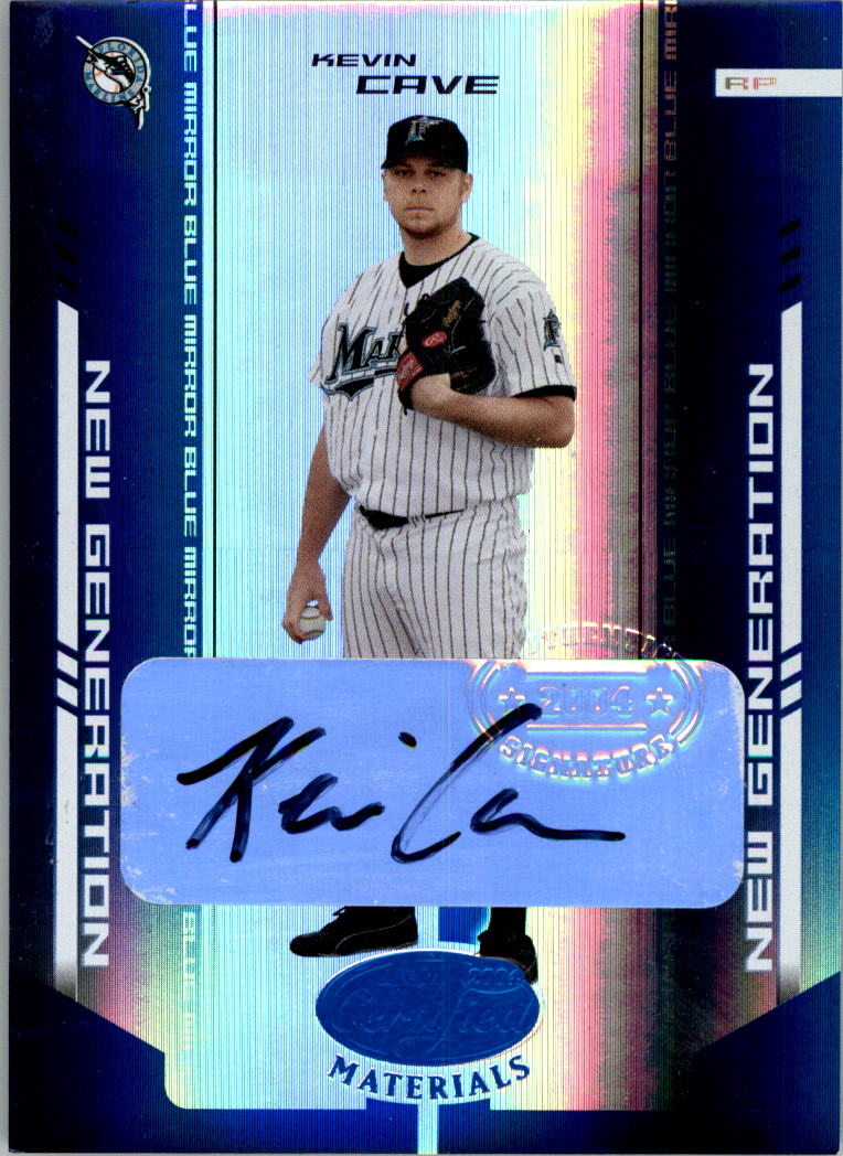 2004 Leaf Certified Materials Mirror Autograph Blue #289 Kevin Cave NG/100
