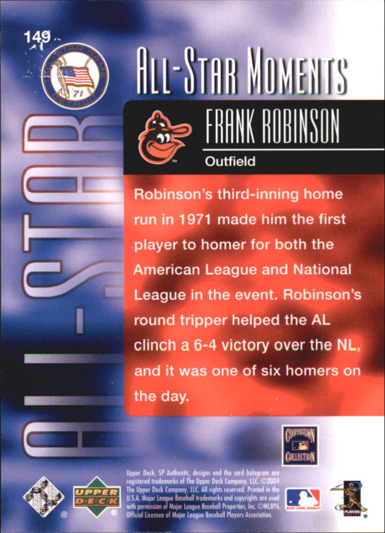 2004 SP Authentic 199/99 #149 Frank Robinson ASM on Fanatics Collect