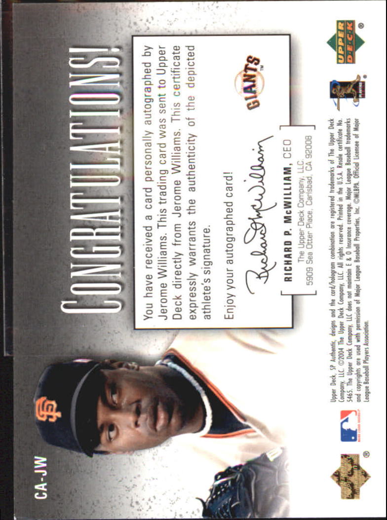 2004 SP Authentic Chirography Bronze #JW Jerome Williams back image