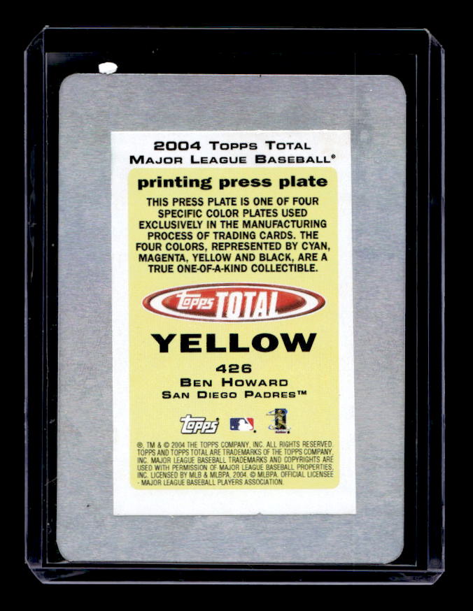 2004 Topps Total Press Plates Yellow #426 Ben Howard back image