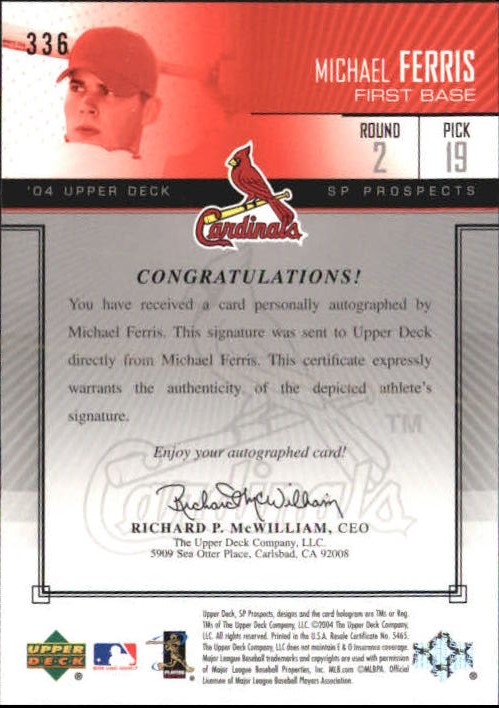 2004 SP Prospects #336 Michael Ferris AU/600 RC back image