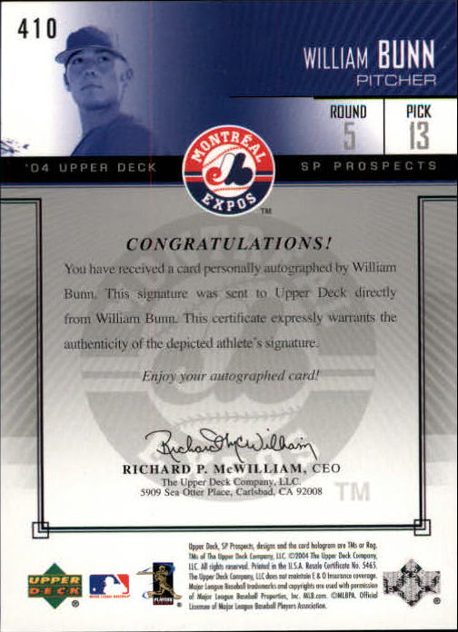 2004 SP Prospects #410 William Bunn AU/600 RC back image