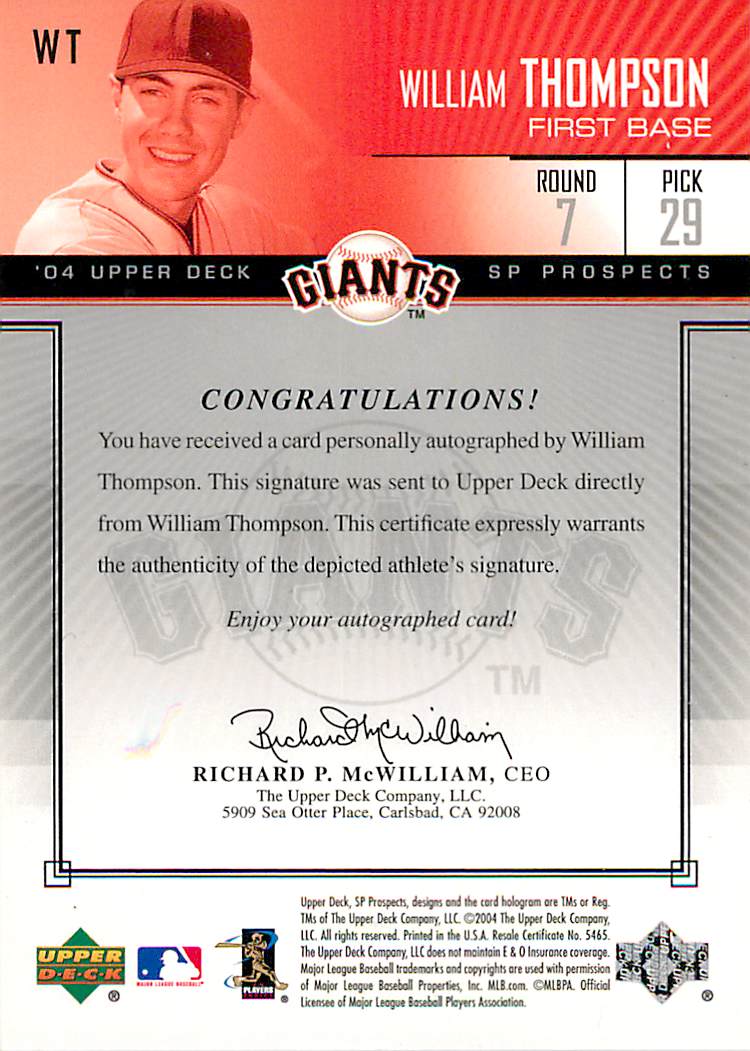 2004 SP Prospects Autograph Bonus #WT William Thompson/475 back image