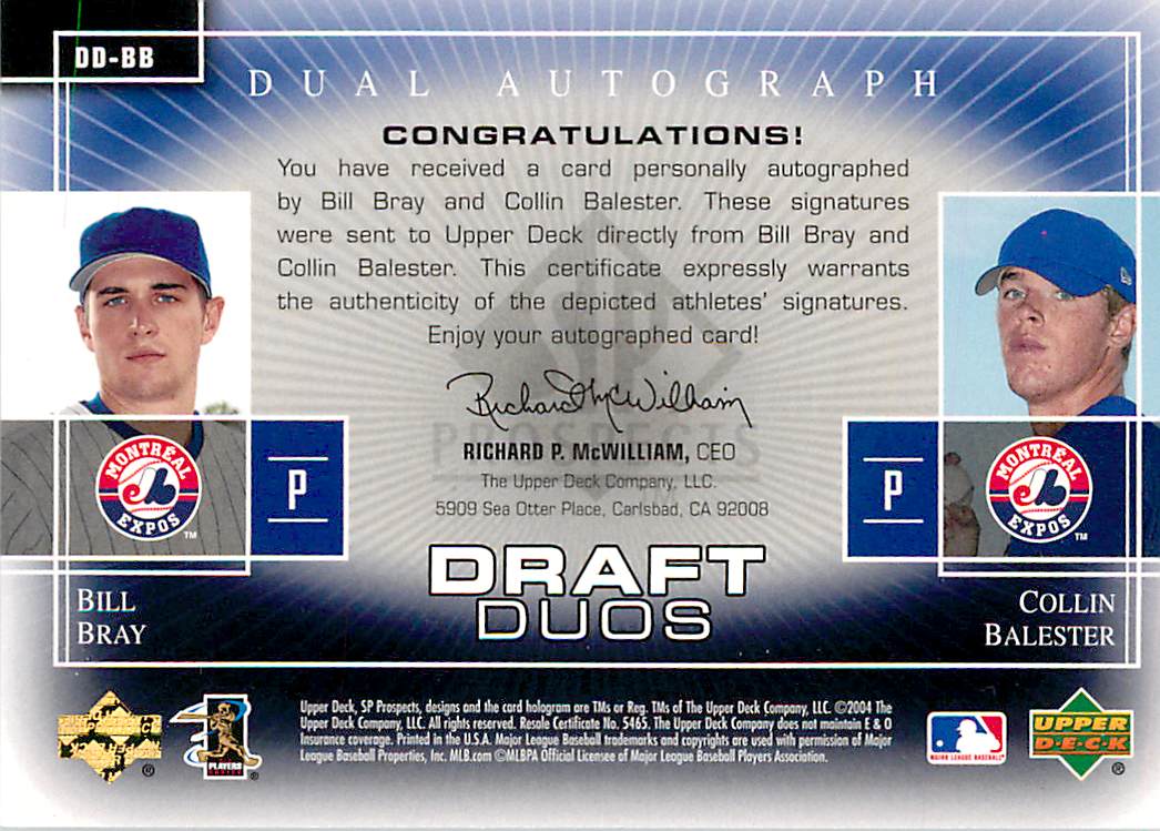 2004 SP Prospects Draft Duos Dual Autographs #BB Bill Bray/Collin Balester back image