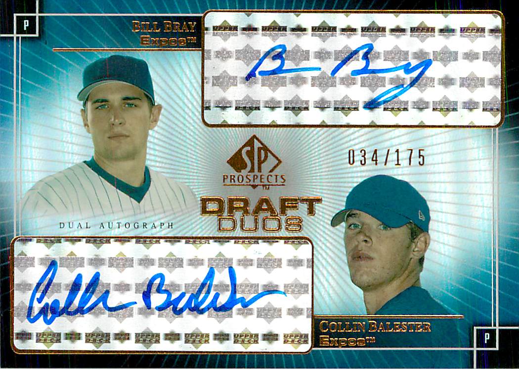 2004 SP Prospects Draft Duos Dual Autographs #BB Bill Bray/Collin Balester
