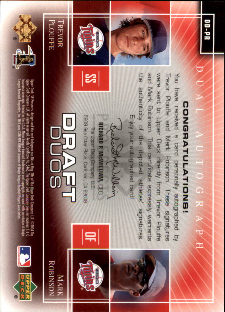 2004 SP Prospects Draft Duos Dual Autographs #PR Trevor Plouffe/Mark Robinson back image