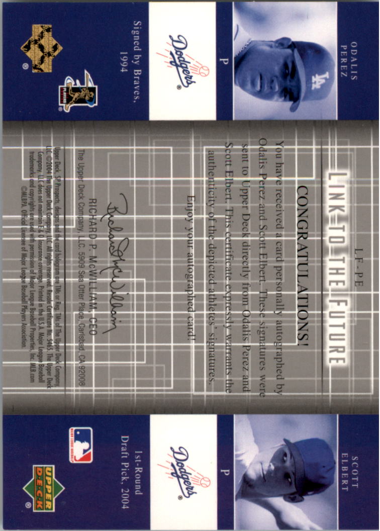 2004 SP Prospects Link to the Future Dual Autographs #PE Odalis Perez/Scott Elbert back image
