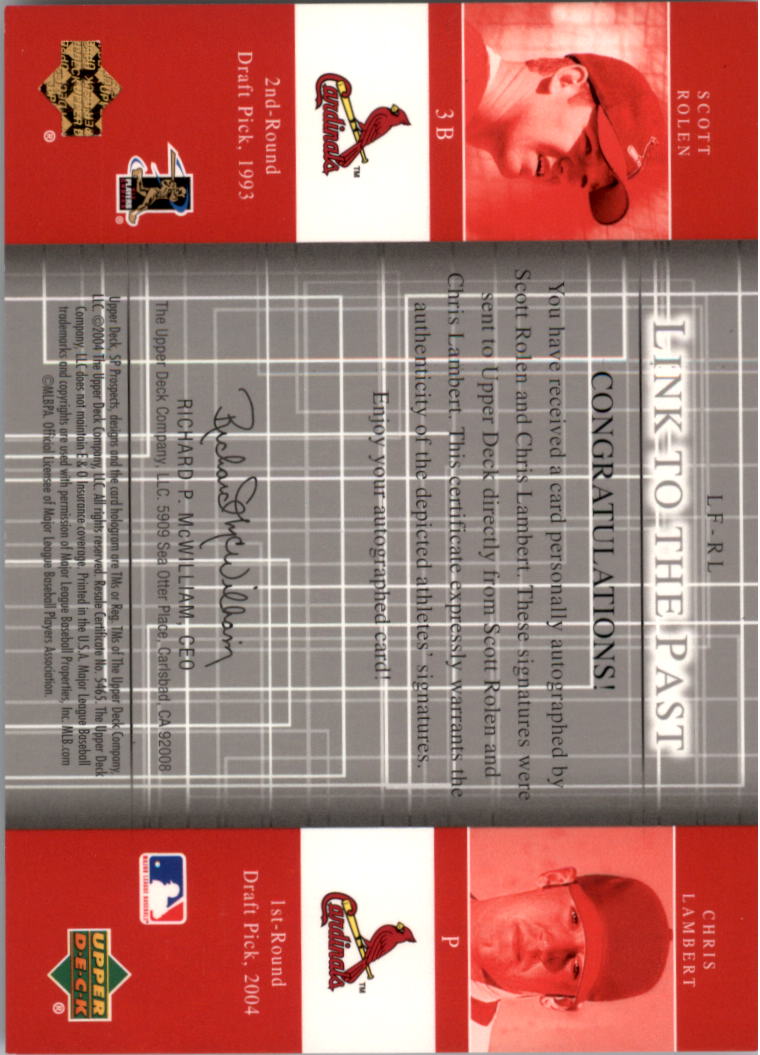 2004 SP Prospects Link to the Future Dual Autographs #RL Scott Rolen/Chris Lambert back image
