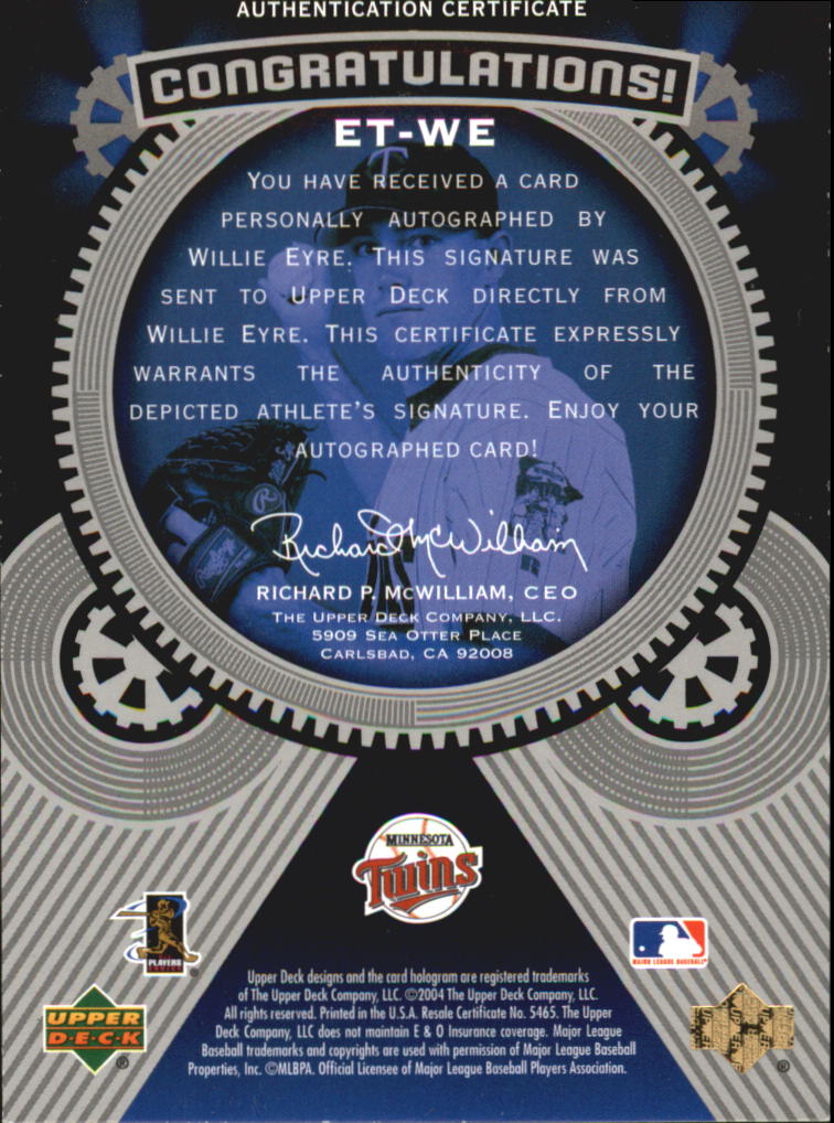 2004 Upper Deck Etchings Etched in Time Autograph Black #WE Willie Eyre/375