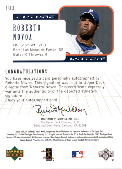 2004 SP Authentic Future Watch Autograph #103 Roberto Novoa FW back image